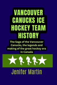 Vancouver Canucks Ice hockey team history