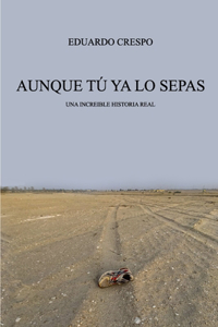 Aunque Tú YA Lo Sepas