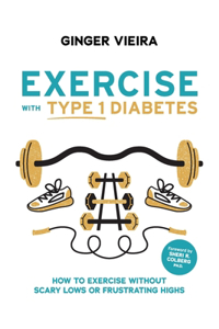 Exercise with Type 1 Diabetes