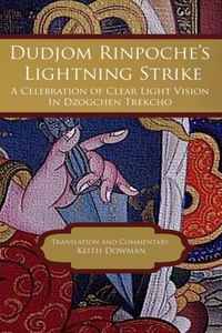 Dunjom Rinpoche's Lightning Strike