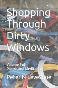 Shopping Through Dirty Windows