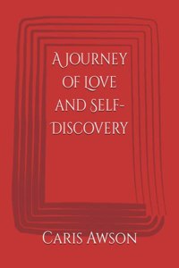 Journey of Love and Self-Discovery
