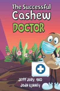 The Successful Cashew - Doctor