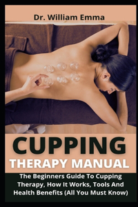 Cupping Therapy Manual