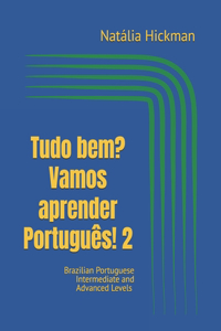 Tudo bem? Vamos aprender Português! 2