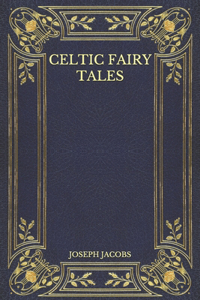 Celtic Fairy Tales