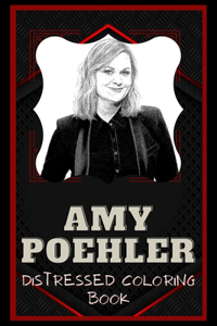 Amy Poehler Distressed Coloring Book
