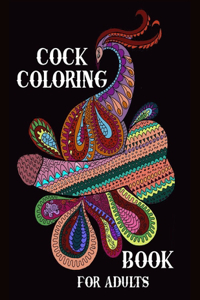 Cock Coloring Book For Adults