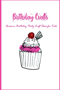 Birthday Crafts