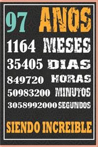 97 Años Siendo Increible