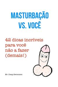 Masturbação vs. Você