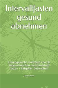 Intervallfasten gesund abnehmen