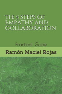 The 5 steps of Empathy and Collaboration