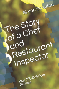 Story of a Chef and Restaurant Inspector