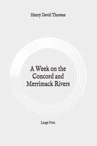 A Week on the Concord and Merrimack Rivers