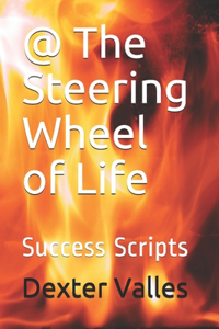 @ The Steering Wheel of Life