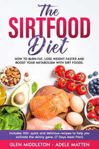 The Sirtfood Diet