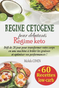Régime cétogène pour débutants, Régime keto
