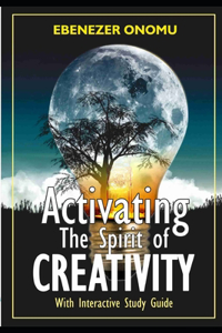 Activating the spirit of creativity