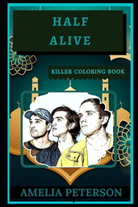 Half Alive Killer Coloring Book