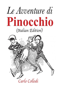 Le Avventure di Pinocchio (Italian Edition)