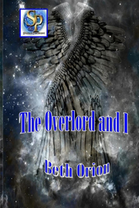 The Overlord and I