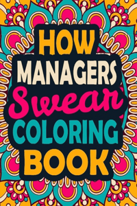 How Managers Swear Coloring Book