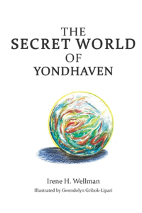 Secret World of Yondhaven