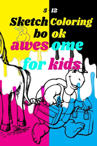 Sketchbook Coloring awesome for kids 5-12