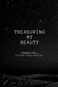 Treasuring My Beauty