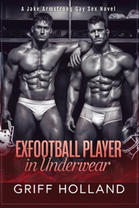 Ex-Football Player in Underwear