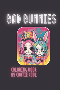 Bad Bunnies Coloring Book