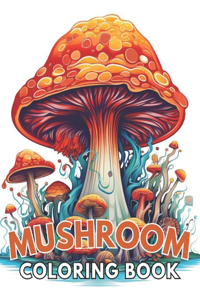 Mushroom Coloring Book For Adults