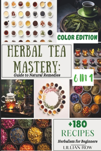 Herbal Tea Mastery