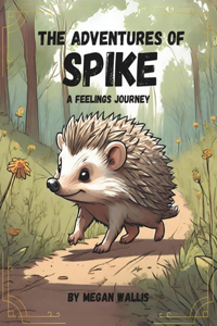 The Adventures Of Spike