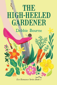 High-Heeled Gardener