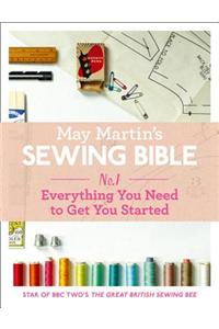 May Martin’s Sewing Bible e-short 1: Everything You Need to Get You Started