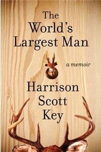 The World's Largest Man