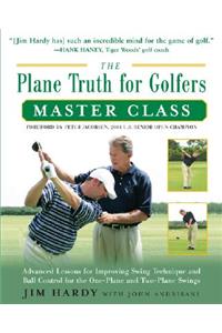 Plane Truth for Golfers Master Class