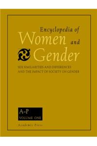 Encyclopedia of Women and Gender, Two-Volume Set