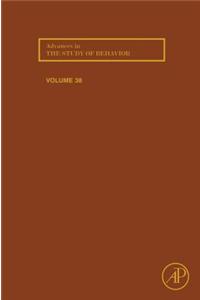 Advances in the Study of Behavior