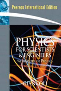 Physics for Scientists and Engineers with Modern Physics