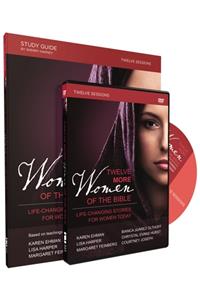 Twelve More Women of the Bible Study Guide with DVD