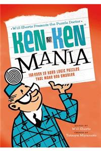 Will Shortz Presents the Puzzle Doctor: Kenken Mania