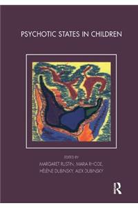 Psychotic States in Children