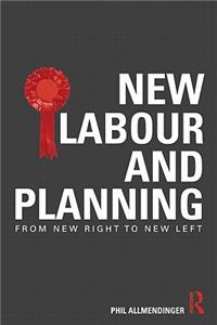 New Labour and Planning
