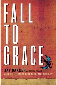 Fall to Grace