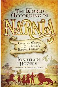 The World According to Narnia