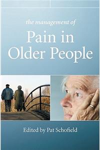 The Management of Pain in Older People