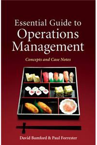 Essential Guide to Operations Management